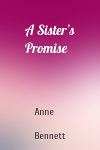 A Sister’s Promise