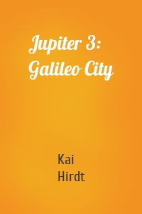 Jupiter 3: Galileo City