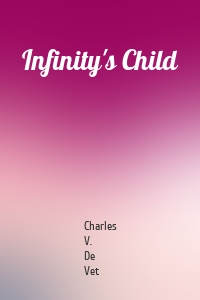 Infinity's Child