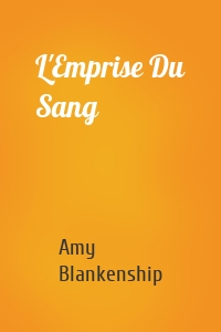 L'Emprise Du Sang