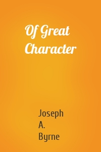 Of Great Character