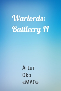 Warlords: Battlecry II