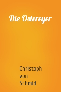 Die Ostereyer