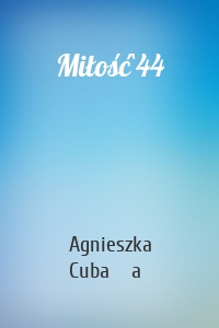 Miłość`44