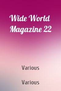 Wide World Magazine 22