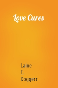 Love Cures