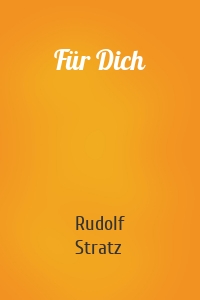 Für dich