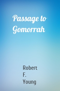 Passage to Gomorrah