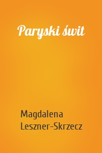 Paryski świt