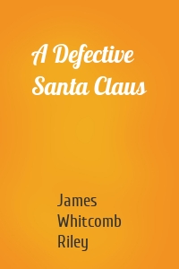 A Defective Santa Claus