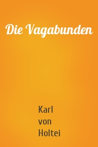 Die Vagabunden