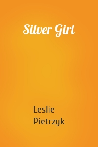 Silver Girl