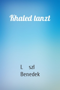 Khaled tanzt