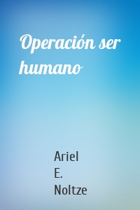 Operación ser humano
