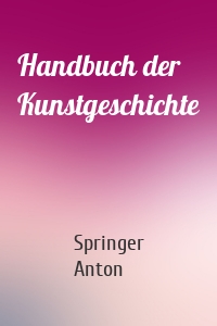 Handbuch der Kunstgeschichte
