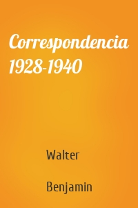 Correspondencia 1928-1940