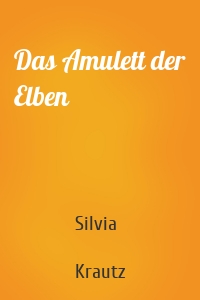 Das Amulett der Elben