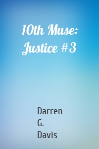 10th Muse: Justice #3