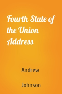 Fourth State of the Union Address