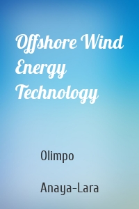 Offshore Wind Energy Technology