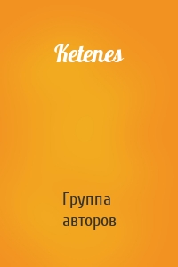 Ketenes