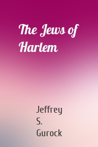 The Jews of Harlem