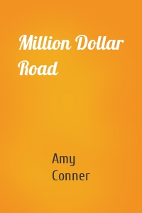 Million Dollar Road