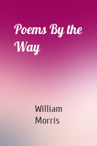 Poems By the Way