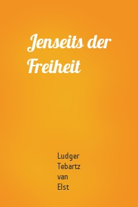 Jenseits der Freiheit