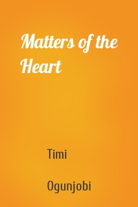 Matters of the Heart