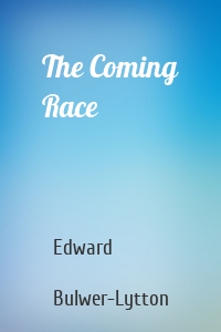 The Coming Race