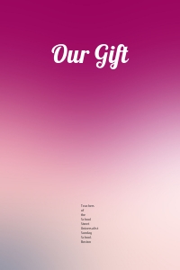 Our Gift