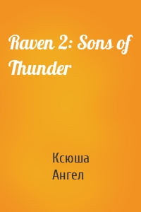 Raven 2: Sons of Thunder