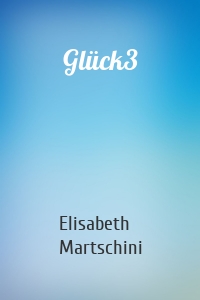 Glück3