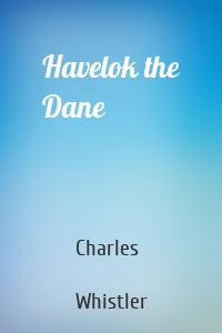 Havelok the Dane