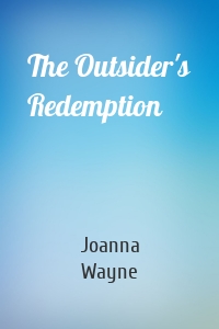 The Outsider's Redemption
