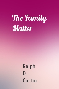 The Family Matter