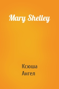 Mary Shelley