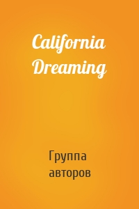 California Dreaming