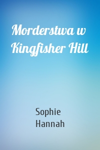 Morderstwa w Kingfisher Hill