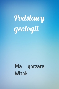 Podstawy geologii