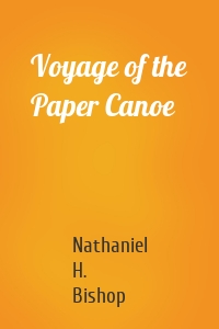 Voyage of the Paper Canoe