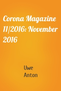 Corona Magazine 11/2016: November 2016