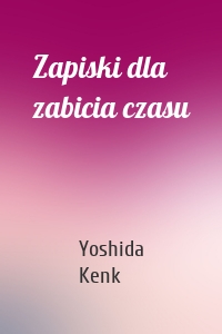 Zapiski dla zabicia czasu