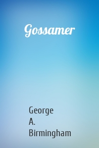 Gossamer