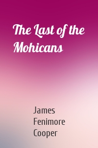 The Last of the Mohicans