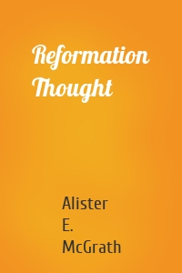 Reformation Thought