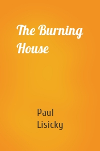 The Burning House