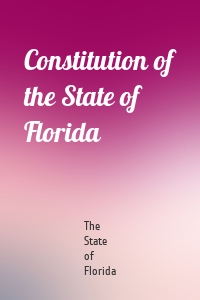 Constitution of the State of Florida