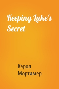 Keeping Luke's Secret